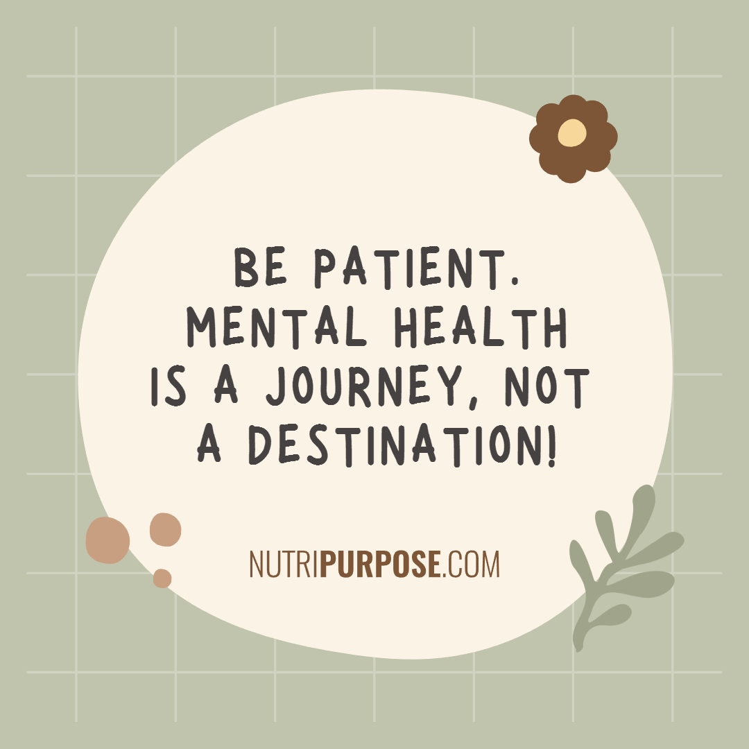 NutriPurpose's tweet photo. Remember that your mental health is a journey, not a destination. So be kind, patient, and gentle with yourself along the way. 

https://t.co/DNspwPK8xF

#mentalhealth #selfcare #patience https://t.co/pMzO1RMiKu