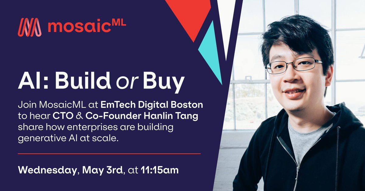 DbrxMosaicAI's tweet image. 🗓️ Tomorrow! Our CTO and co-founder @hanlintang joins #emtechdigital to discuss whether to build or buy your AI. ICYMI, we'll share his thoughts after the event. #generativeAI
