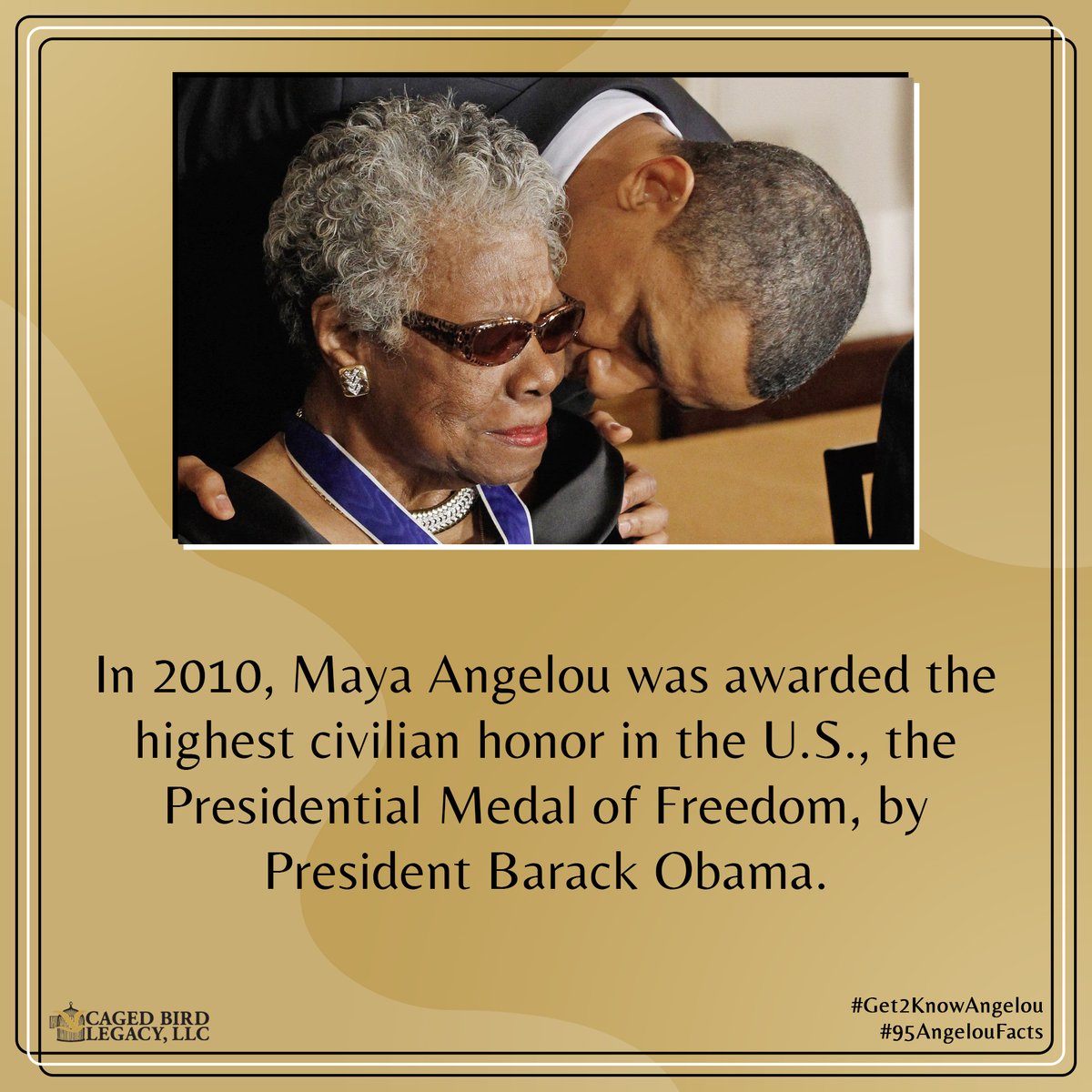 In 2010, Maya Angelou was awarded the highest civilian honor in the U.S., the Presidential Medal of Freedom, by President @BarackObama. -The estate of Dr. Maya Angelou #Get2KnowAngelou #95AngelouFacts #DrAngelou95 loom.ly/TH3qQqk