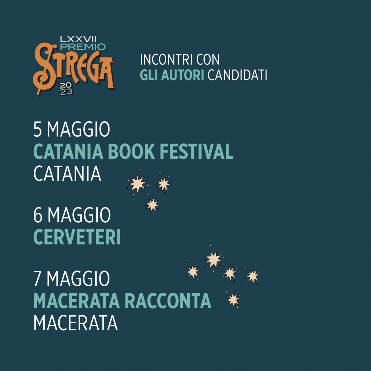 PremioStrega's tweet photo. I primi tre incontri dello #StregaTour con gli autori candidati al #PremioStrega2023

📍5 maggio, ore 18, sala Giove
Catania Book Festival
Le Ciminiere 95125 (Catania)
Conducono @_MattiaInsolia e Lorena Spampinato. https://t.co/7N90s1AoZy