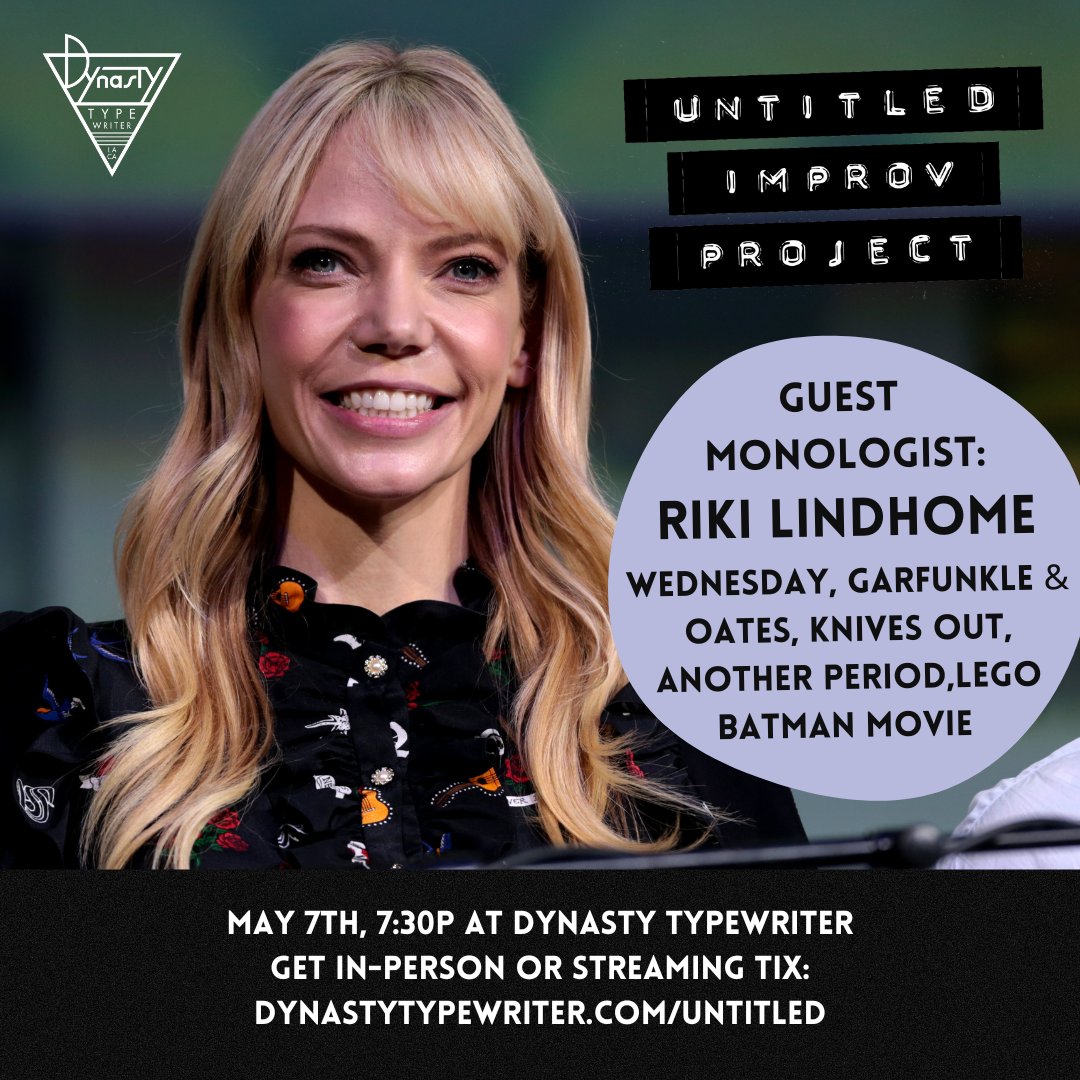 This Sunday's @UntitledImprov at @JoinTheDynasty: monologist Riki Lindhome (@wednesdayaddams, @garfunkeloates, @KnivesOut)! with @janetvarney @jondaly @thebrianhuskey @rachelpegram @willhines @Gemberlicking @jonbraylock In-Person & streaming tix! dynastytypewriter.com/untitled