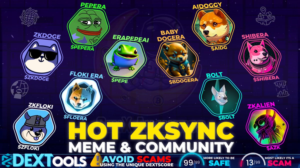 #Memecoins are ON-FIRE across all networks since $PEPE came to light🧑‍🚀🚀

On #zkSyncEra discover HOT🔥 Projects offering Community, #NFTs, #Airdrop🪂 &amp; more

🚨ALWAYS DYOR #MEMES ARE HIGHLY SPECULATIVE🚨

$PEPERA $AIDG $ZKDOGE #BDOGERA #SHIBERA $FLOERA $BOLT $ZFLOKI $AZK

#zkSync