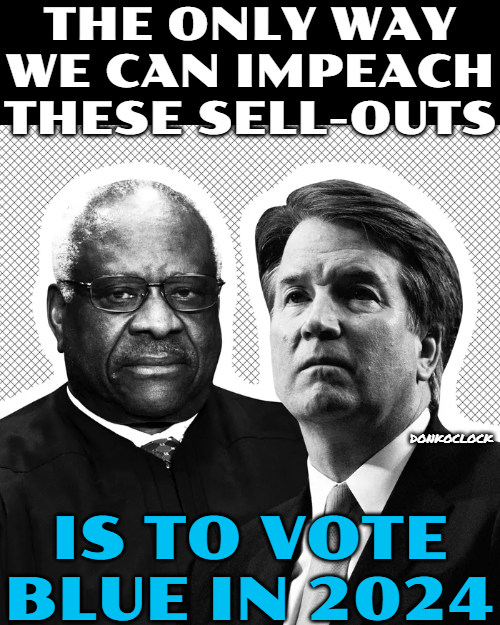 BREAKING NEWS - Senate Holding Hearings on Supreme Court Ethics. Justices Thomas & Kavanaugh have betrayed the American people and need to go! It is just that simple. Drop a Heart 💙 if you agree & please share ♻️ with your friends!