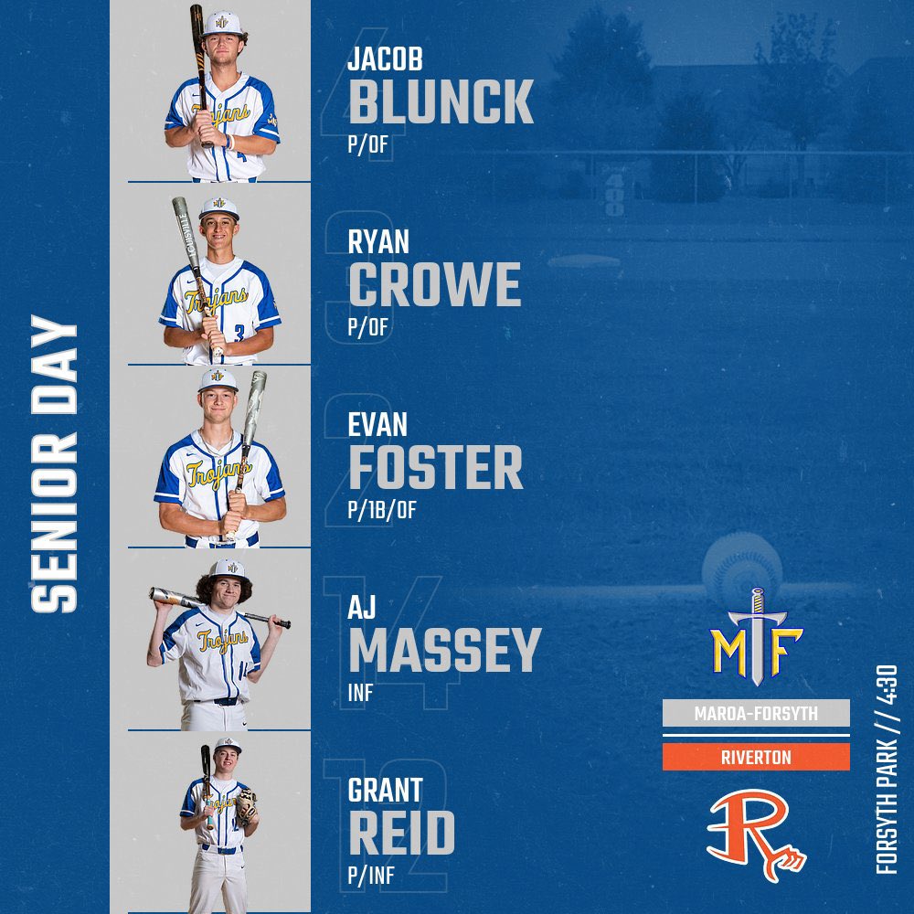 MTFBaseball's tweet photo. It is Senior Day in Forsyth! 
Pregame Ceremonies: 4:20 
⌚️4:30
📍Forsyth Park 
🆚 Riverton https://t.co/fLP2JbTpR2