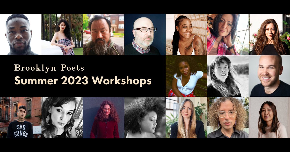 Early registration for our summer workshops is now open! Apply for a fellowship to take a workshop for free or at reduced cost by May 28. Early registration discount runs through June 11; members take $25 off at any time. Check the link for details. mailchi.mp/brooklynpoets/…