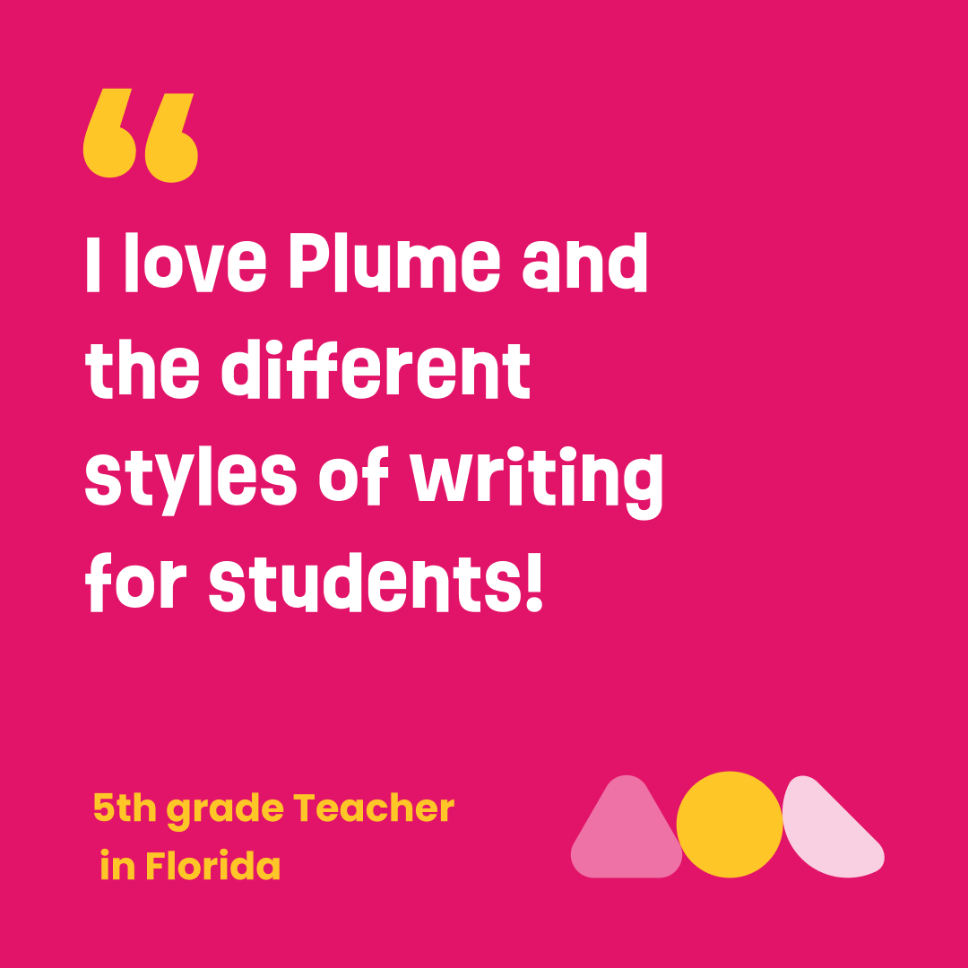 plume_us's tweet image. “I love Plume and the different styles of writing for students!” ~ 5th grade Teacher in Florida

#StudentWriting #TeacherTestimonial #5thGrade #FloridaTeachers #WritingStyles #EdTech #Education