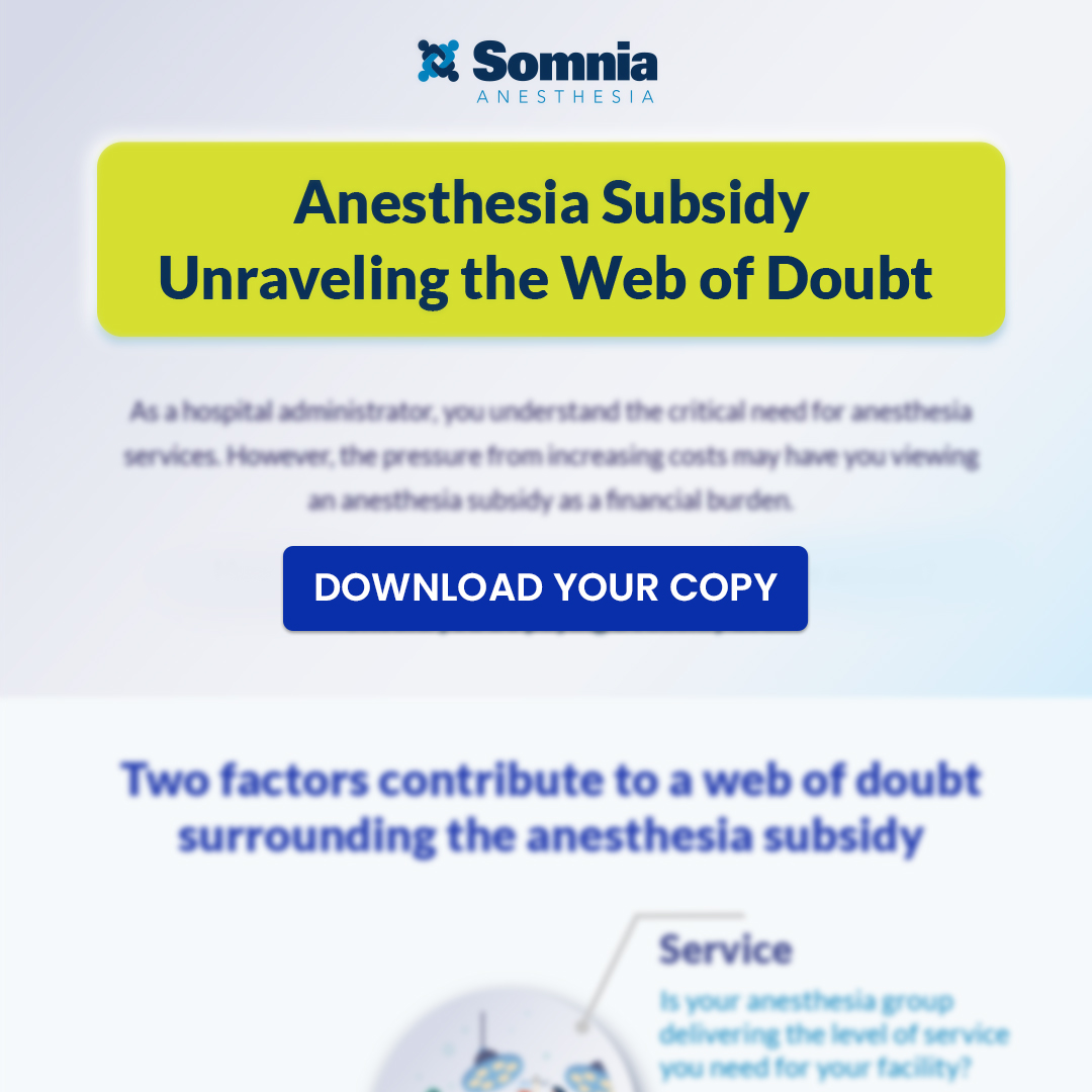 SomniaInc's tweet photo. Check out our Anesthesia Subsidy – Unraveling the Web of Doubt infographic. Download now. #SomniaAnesthesia #AnesthesiaPartner #AnesthesiaService https://t.co/9onqwqtdp8 https://t.co/XupxDcN5jB