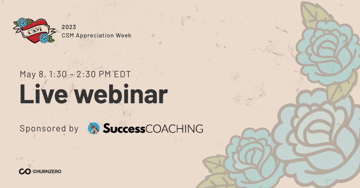 success_hacker's tweet photo. Don’t forget to sign up for @ChurnZero's live webinar announcing category finalists of #CSMAppreciationWeek on Monday, May 8!

Learn more and register here:
https://t.co/I6S4vvU0KQ https://t.co/WyEvRbKefX