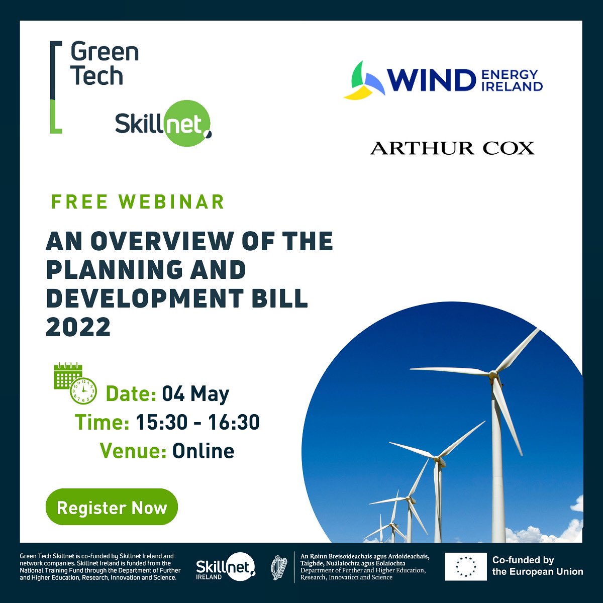 Join us for our upcoming webinar, An Overview of the Planning and Development Bill 2022, in partnership with @ArthurCoxLaw, this Thursday. 

Visit our website to find out more and to Register : greentechskillnet.com/webinar-the-ge…

#planningreform #windenergy