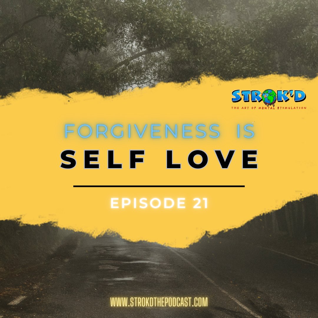 STROKDThePodcst's tweet photo. Forgiveness is a key ingredient for healing. Choosing to forgive is the equivalent of self-love. Free yourself.

Are you ready to be mentally STROK'D? Link in bio!
#elevate #podcast #podcasters #create #creators #love #forgive #forgiveness #heal #nature #healing #selflove #dream https://t.co/nHRTMBD7XE