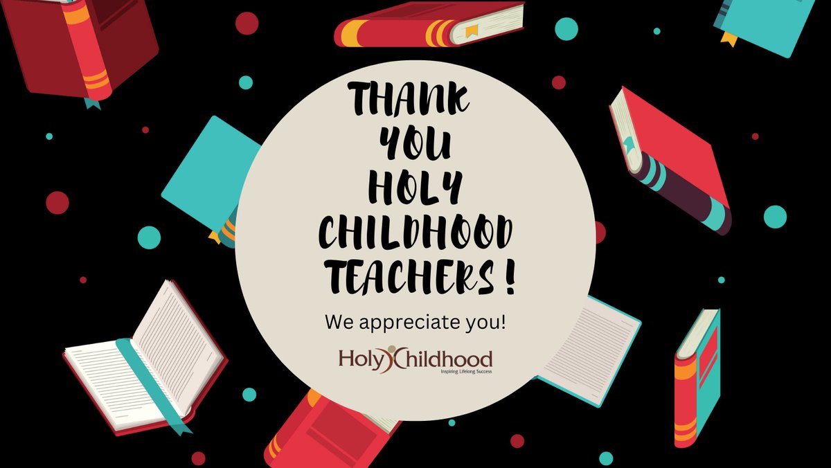 Thank you Holy Childhood Teachers!  You're amazing!
