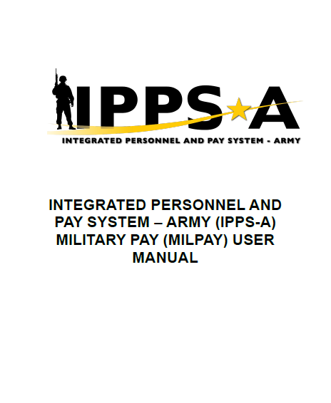 IPPSArmy's tweet photo. The MILPAY User Guide replaces Annex B of the IPPS-A User Manual. Key highlights include: Applicable UPKs, E2E HR & Pay Process for PCS departures and arrivals, Absence Management, Audit Reports and Queries, and USAR Pay Processing. https://t.co/bRsDV6oYcB
#MilPay #MilitaryPay https://t.co/aCGqYnav1J