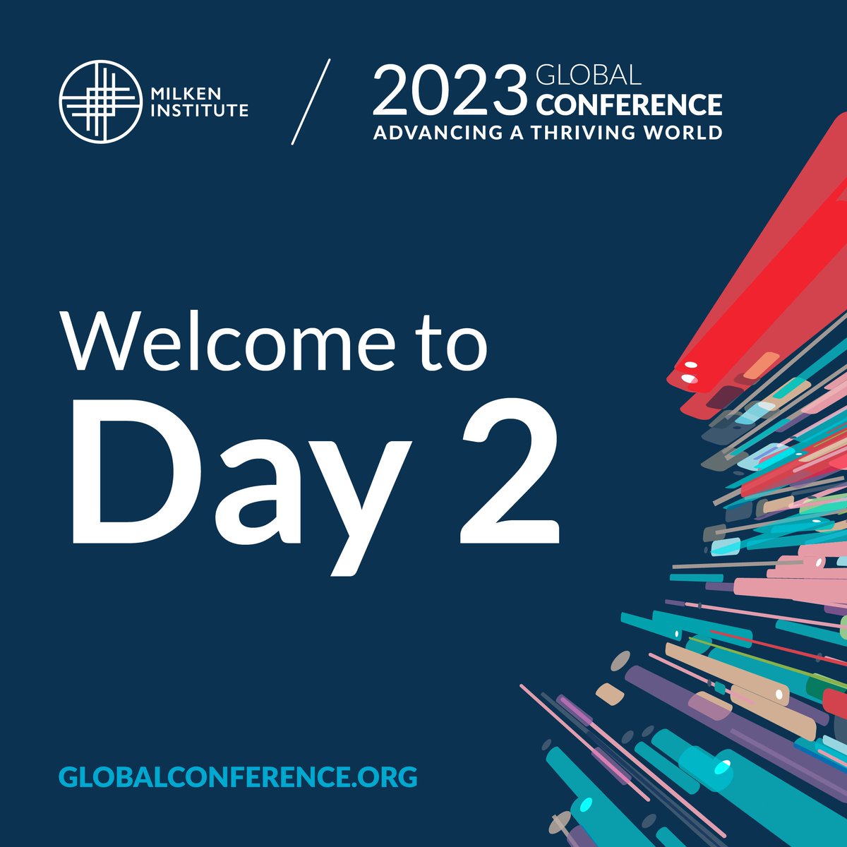 Milken Institute on Twitter to Day 2 of MIGlobal! Join us