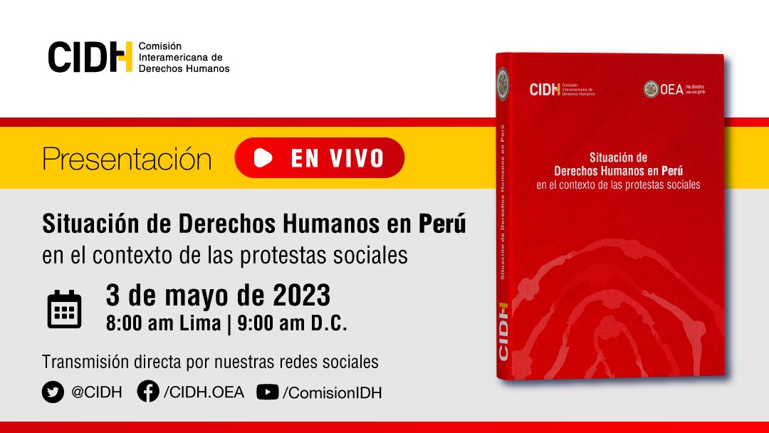 CIDH's tweet photo. 🛑 Sigue en vivo la conferencia de prensa #CIDH de presentación del Informe: Situación de derechos humanos en #Perú en el contexto de las protestas sociales. #InformePerú 

Conéctate a las redes sociales

🗓️ #Miércoles #3Mayo 

🕘 9:00 am (Washington DC) - 8:00 am (Lima) https://t.co/QHxxzgIAd5