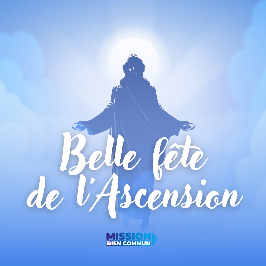 mbiencommun's tweet photo. Belle fête de l'Ascension à tous les catholiques de France 🇫🇷🕊 #ascension #france #catholique https://t.co/iE2dawowXb