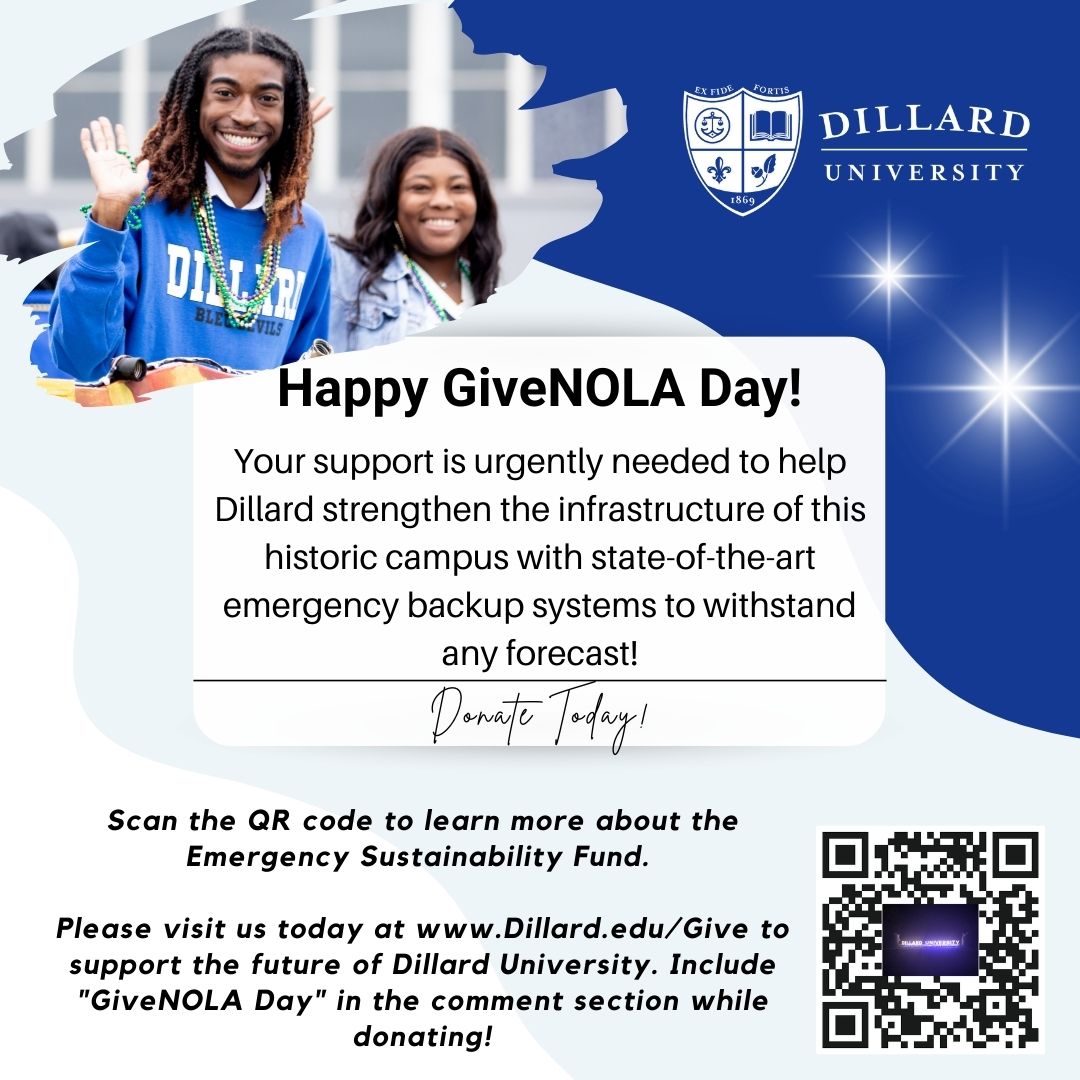 Happy GiveNOLA Day! 🎉

Please be sure to include "GiveNOLA Day" in the comment section while donating!

Please visit us today at Dillard.edu/Give to support the future of Dillard University!

 #EmergencySustainability #DillardUniversity #FairDillard #BleuDevils