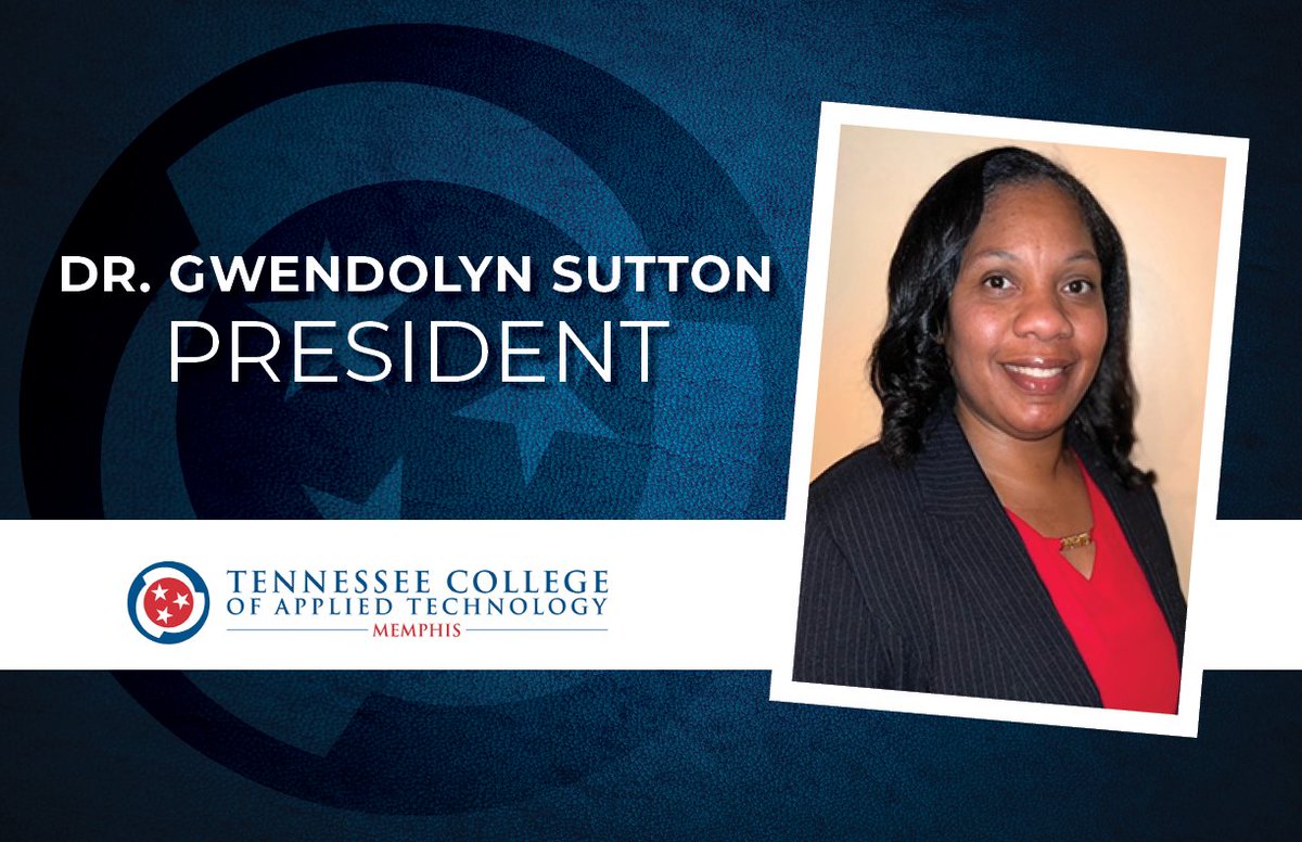 CollegeSystemTN's tweet photo. The Tennessee Board of Regents has appointed Dr. Gwendolyn Sutton as president of @TCATMemphis. Dr. Sutton joined the college in 2003 and has served as vice president since 2017. Read more at https://t.co/sOQbakKymS https://t.co/HkbSxmvGhk