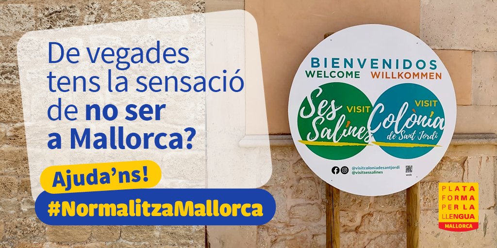 llenguacat_IB's tweet photo. 🤔 De vegades tens la sensació de no ser a Mallorca?
 
💪 Passa a l'acció! En veure un cartell públic sense normalitzar o un topònim incorrecte:

1⃣ Foto 🤳
2⃣ Publica-la a Twitter amb l'etiqueta #NormalitzaMallorca i menciona a @PLlenguaIlles
3⃣ Indica on l'has trobat 📍 https://t.co/U37zQ0s6v7