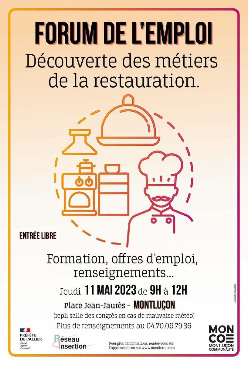 [FORUM EMPLOI - METIERS DE LA RESTAURATION] 📣 🎯 Venez découvrir les métiers de la restauration, les offres de formation et d'emploi ainsi que les employeurs. 📆 Jeudi 11 mai 🕘 9h à 12h 📍 Place Jean Jaurès ➡ Entrée libre @Allierdpt @MissionLocale03 @infaformation