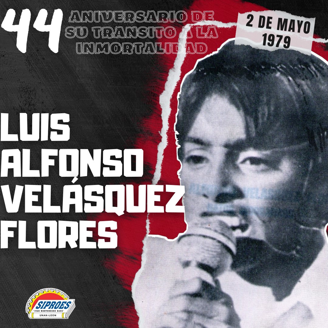 Hoy 2 de mayo, conmemoramos el 44 Aniversario del transito a la inmortalidad del niño Mártir Luis Alfonso Velásquez Flores (El Grillo), ejemplo de valentía, convicción revolucionaria y su lucha por una #Nicaragua libre de la dictadura somocista #MayoVivaSandino #LeonRevolucion