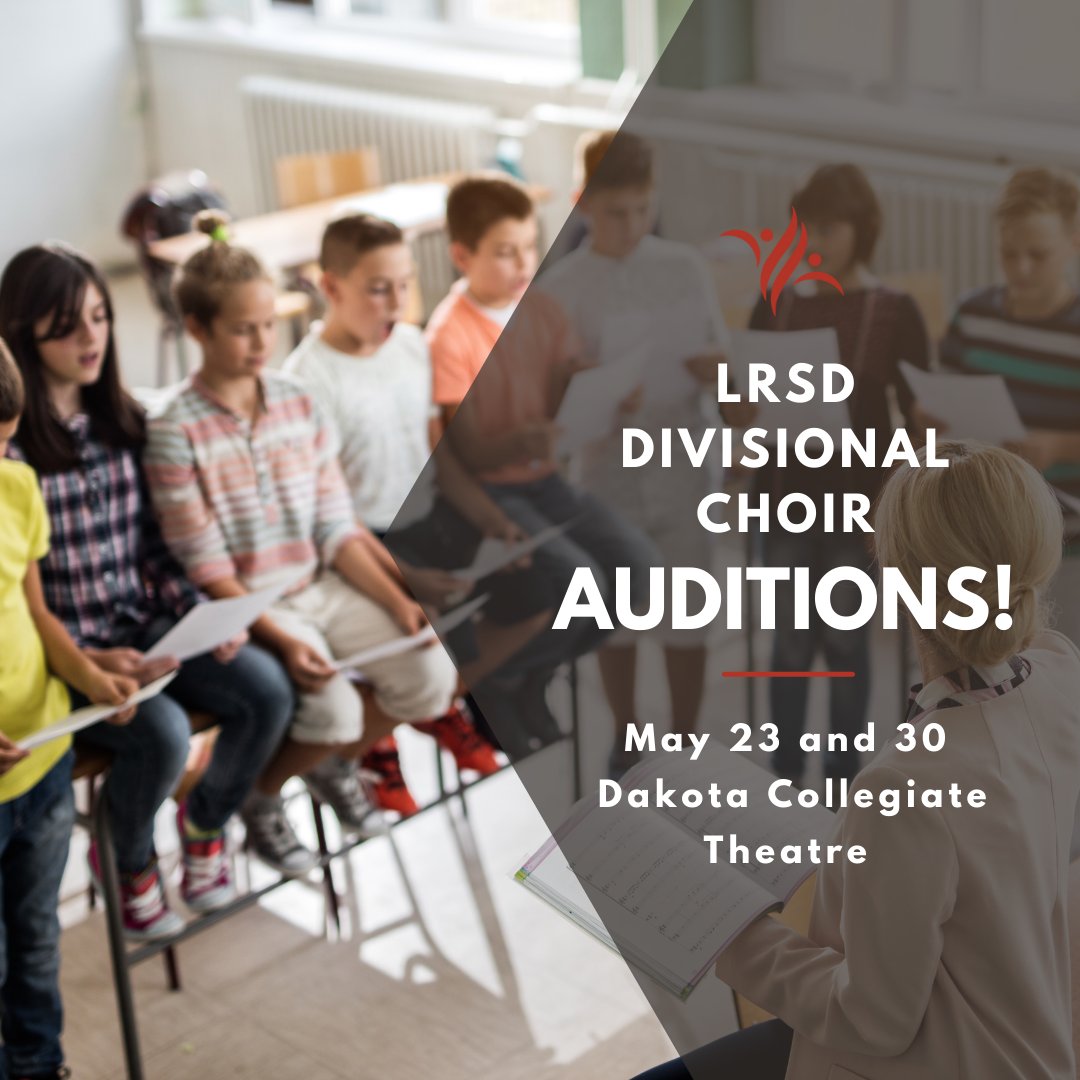 Start practicing! Divisional Choir auditions for the Treble and Senior Concert Choirs are on May 23 and 30 in the Dakota Collegiate Theatre. Sign up at lrsd.link/divchoir