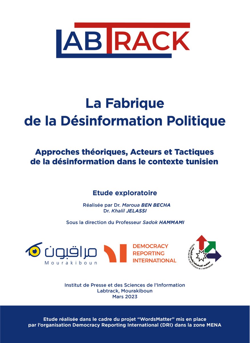 MourakibounTN's tweet image. 🔹قدمت #شبكة_مراقبون يوم الجمعة 14 أفريل 2023 بالشراكة مع معهد الصحافة وعلوم الأخبار  نتائج الدراسة المنجزة في إطار مشروع #Labtrack  حول صناعة التضليل السياسي على مواقع التواصل الإجتماعي.
📌 رابط الدراسة ⬇️
http://193.70.3.240/storage/bKHaeOXHhFABcE04yERwVq7WOdmPkViQlpcKijBL.pdf