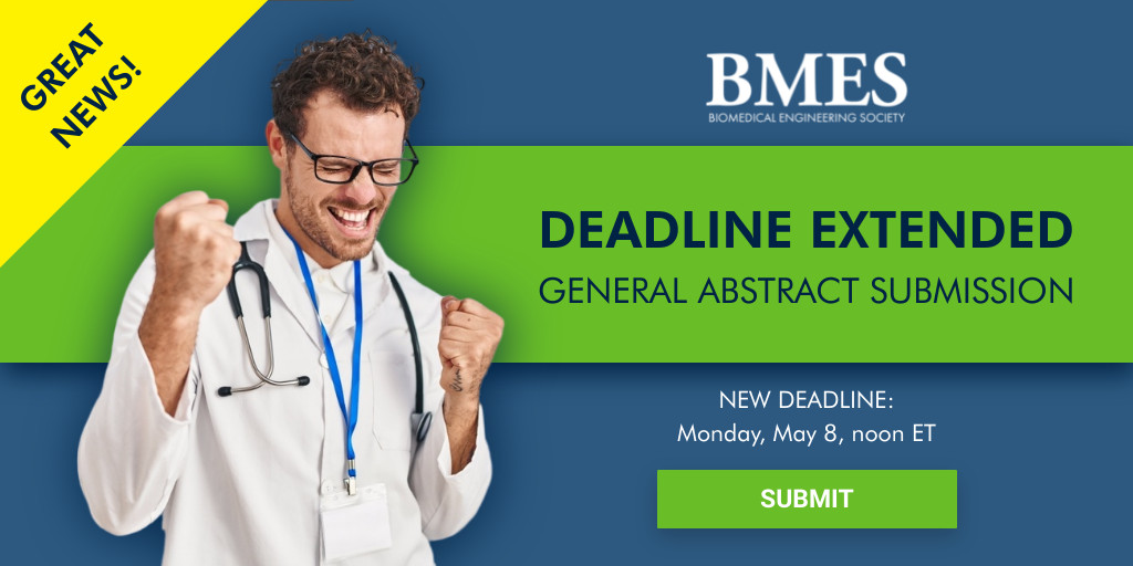 Biomedical Engineering Society (@bmesociety) on Twitter photo ICYMI: We have extended the deadline to submit your abstracts!
Due to strong demand, we are keeping the portal open & the ๐๐๐ฃ๐๐ก ๐๐๐๐๐ก๐๐ฃ๐ ๐๐จ ๐๐ค๐ฃ๐๐๐ฎ ๐๐๐ฎ 8.
Read the submission guide & submit today: ow.ly/RAy550O6mkJ
#biomedicalengineering #BMES2023 ICYMI: We have extended the deadline to submit your abstracts!
Due to strong demand, we are keeping the portal open & the ๐๐๐ฃ๐๐ก ๐๐๐๐๐ก๐๐ฃ๐ ๐๐จ ๐๐ค๐ฃ๐๐๐ฎ ๐๐๐ฎ 8.
Read the submission guide & submit today: ow.ly/RAy550O6mkJ
#biomedicalengineering #BMES2023