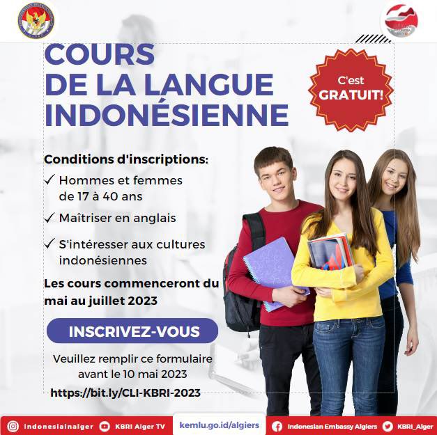 indonesiaalger's tweet photo. ATTENTION!
Envie d'apprendre le bahasa Indonesia, la langue indonésienne? L'ambassade d'Indonésie décide d'ouvrir les cours de la langue indonésienne 2023.
Veuillez voir les conditions et remplissez le formulaire d'inscription sur ce lien https://t.co/cdF0NM2H1W https://t.co/hWCmvezL6d