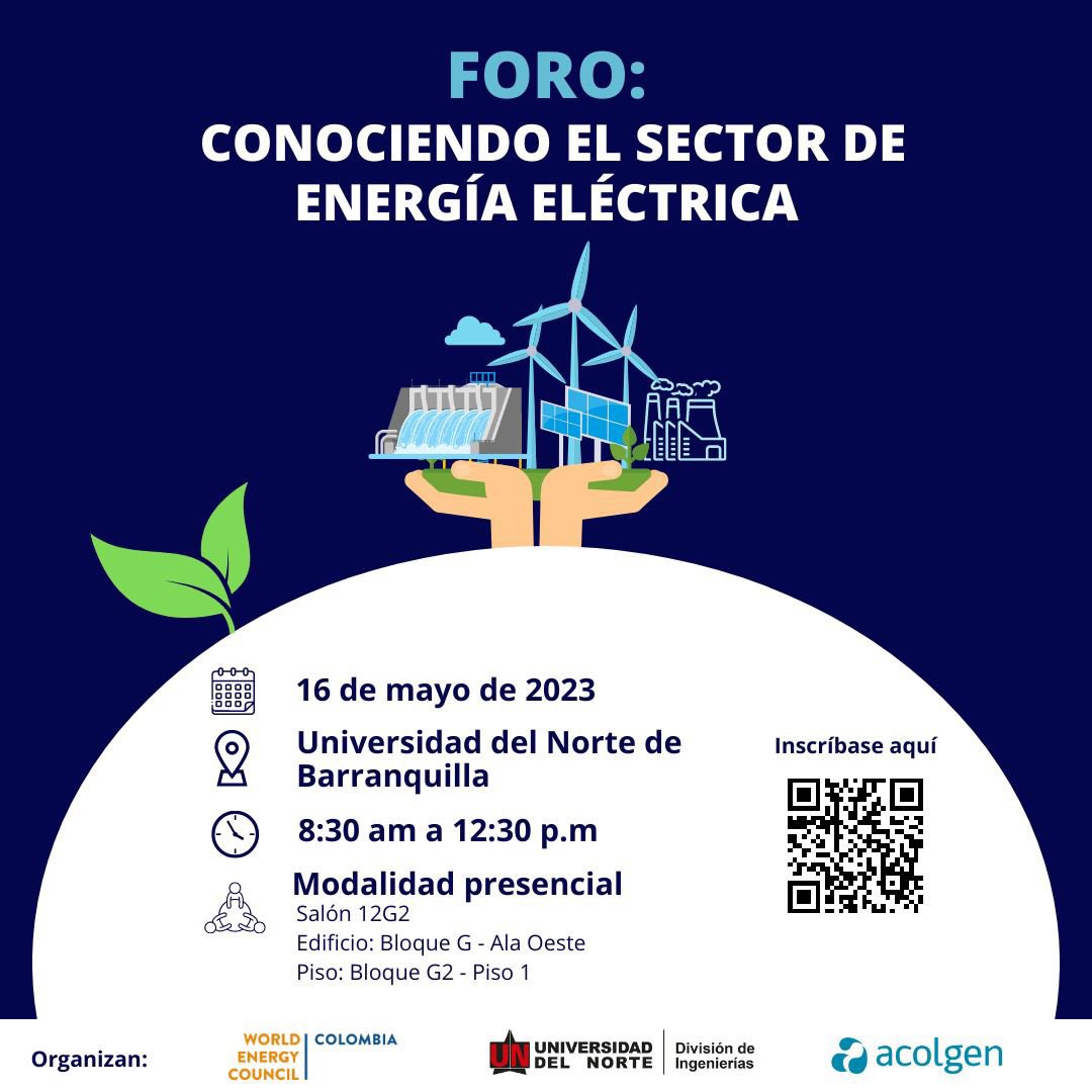 WEC_COLOMBIA's tweet photo. Foro: conociendo el sector de la energía eléctrica.
🗓 16 de mayo de 2023
🔴 Universidad del Norte de Barranquilla 
🕒 8:30 am a 12:30pm
Incríbete 👉 https://t.co/e4oEkfg3hd https://t.co/qZeFZDgEMb