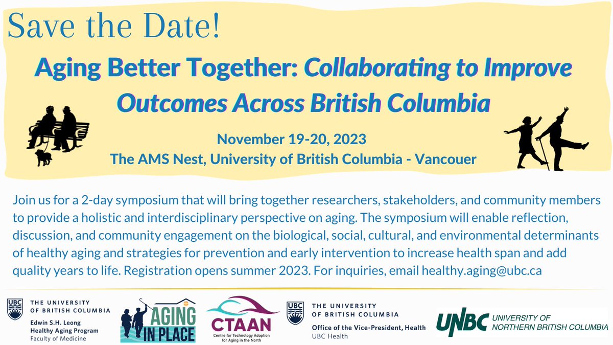 The Edwin S.H. Leong Healthy Aging Program is looking forward to co-hosting the 'Aging Better Together' Symposium at UBC on November 19-20, 2023. @UBCmedicine @ubc_health @ageinplace_UBCO @koborlab