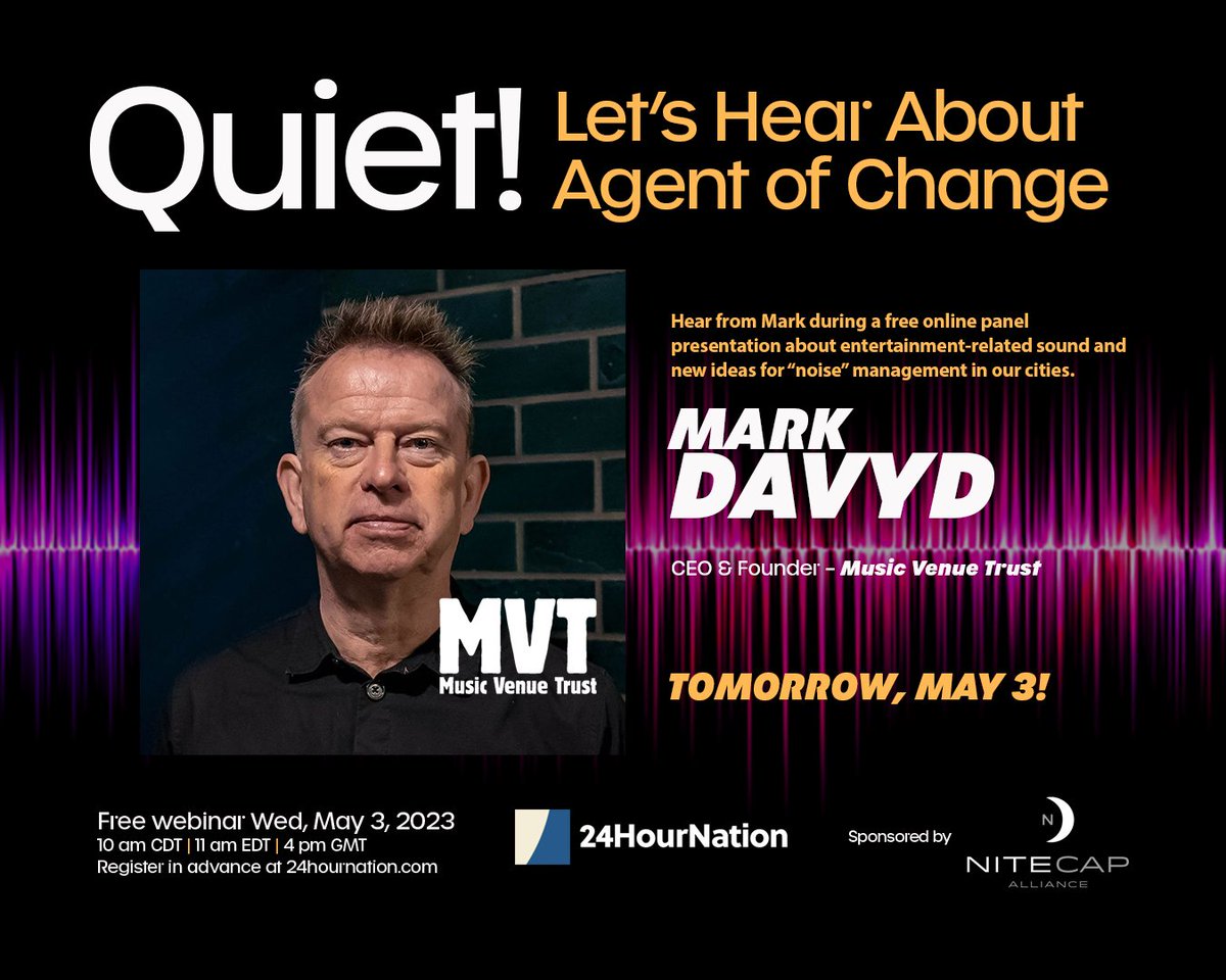 Register NOW for our free 'agent of change' webinar TOMORROW. @markdavyd of @musicvenuetrust joins our panel on new sound and 'noise' management principles available to cities.
 us06web.zoom.us/webinar/regist…

h/t @nitecap_us for its promotional support.