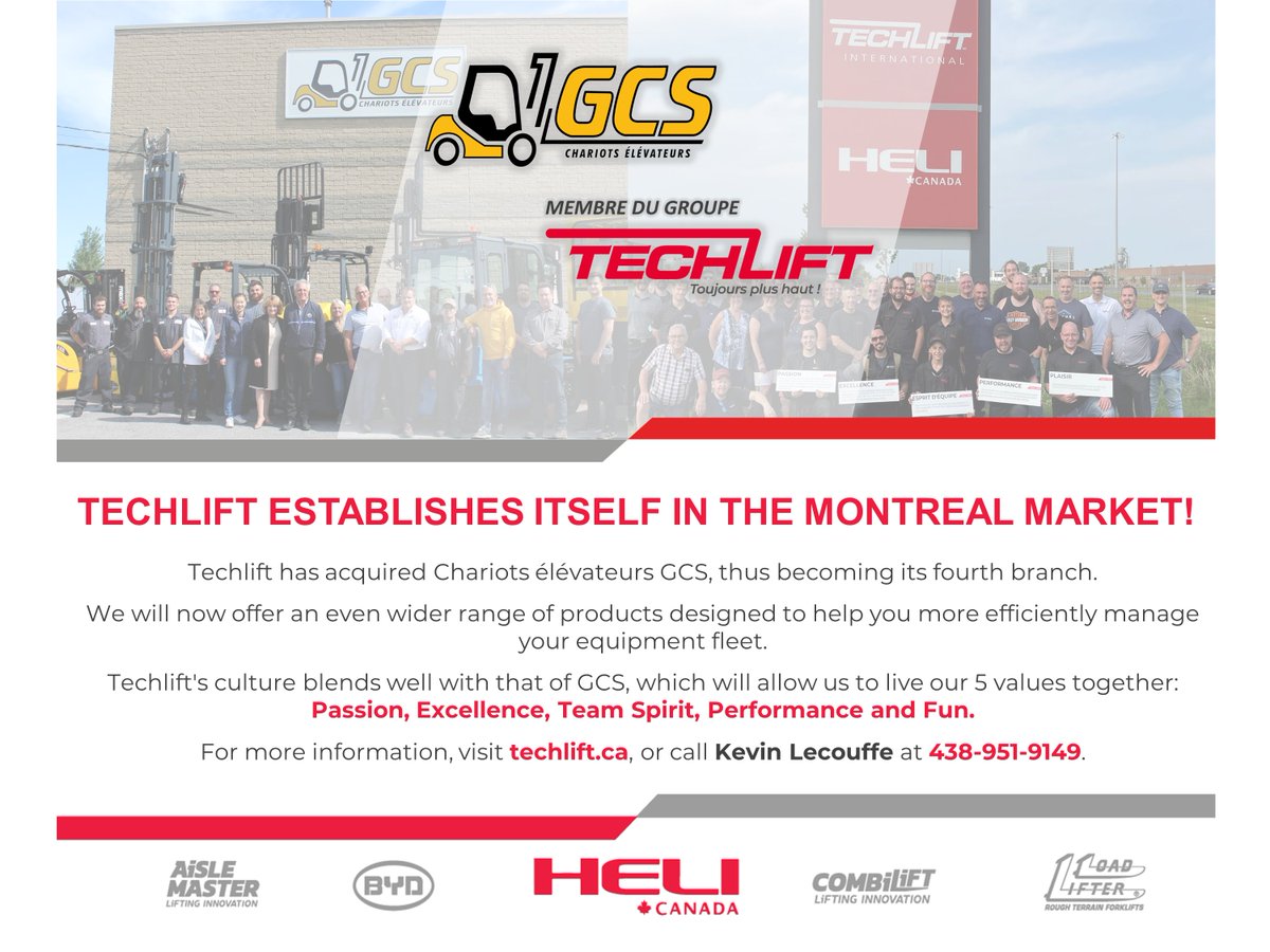We are pleased to announce that Techlift has acquired Chariots élévateurs GCS, thus becoming its fourth branch. Techlift will now offer an even wider range of products designed to help our customers more efficiently manage their equipment fleet.