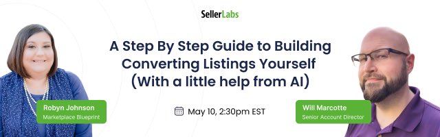 FREE WEBINAR: A Step By Step Guide to Building Converting Listings Yourself (with a little help from AI)

May 10th, 2:30 EST 

us02web.zoom.us/webinar/regist…

Join me for a webinar on crafting converting listings highlight some of the AI tools to build listings yourself.  

<a href="/SellerLabs/">Seller Labs</a>