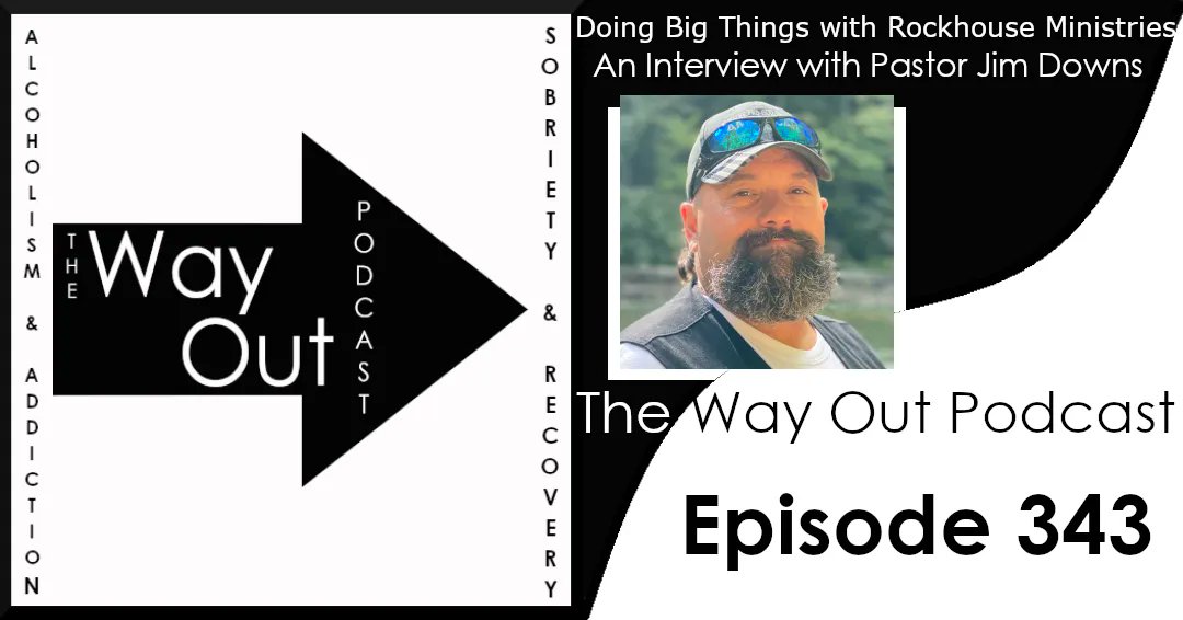 TheWayOutCast's tweet image. Pastor Jim Downs aka Big Jim who appeared in an early episode, shares his #Recovery story &amp;amp; what he’s doing with Rockhouse Ministries. Though Pastor Jim dropped the Big from his name, he hasn't stopped doing BIG things for the Recovery community #ListenUp buff.ly/3FCBOOH