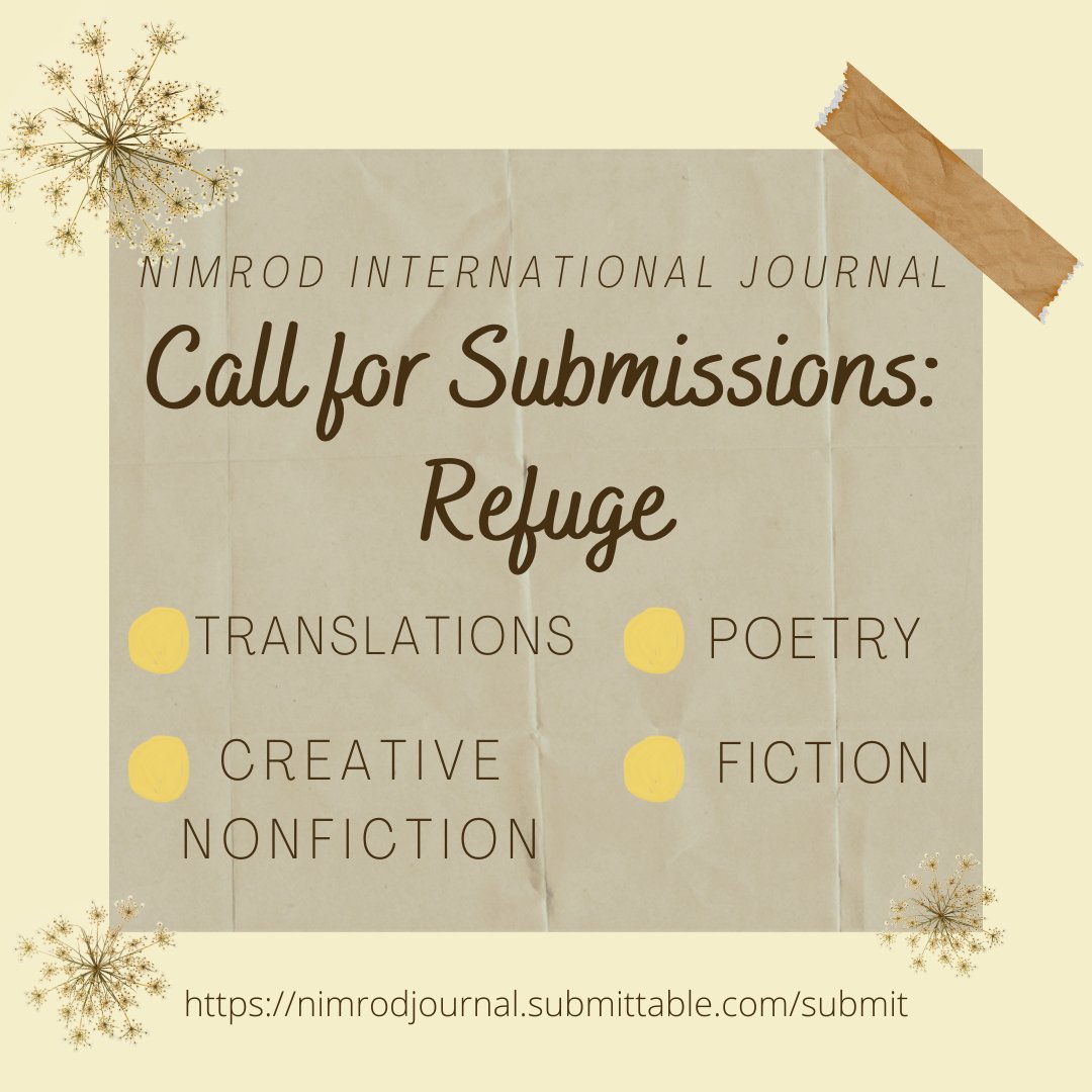 NimrodJournal's tweet photo. Refuge may be a physical space, as small as a favorite room or as large as a new country, or it may be a mental space, a way that we find security within our own minds. Where do you find refuge?
https://t.co/1MhWhbfEbl https://t.co/b6ba9bQuwG