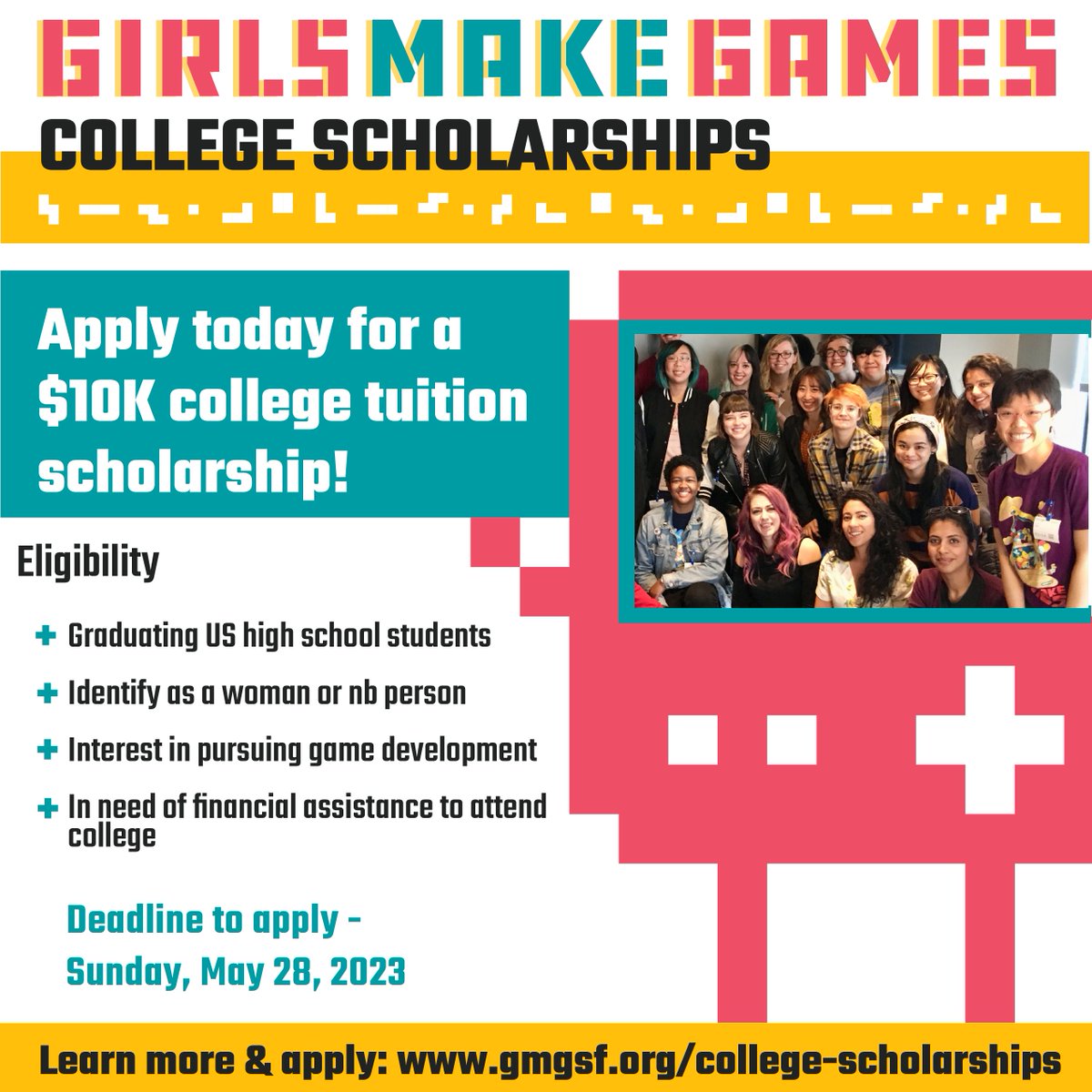 📢 Attention high school #seniors! The first ever @GirlsMakeGames Scholarship Fund College #Scholarship application is LIVE!

Apply now to receive a $10,000 grant, mentorship, and internship/job placement support for up to four years! 

Apply by May 28th! bit.ly/gmgsf-college