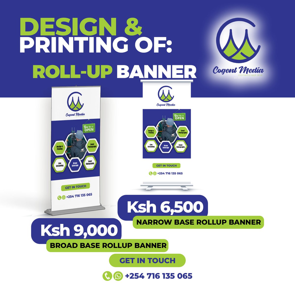 MediaCogent's tweet photo. DESIGNING AND PRINTING SERVICES OF:
📷 ROLLUP BANNERS
COST IS
📷 BROAD BASE ROLLUP BANNER @ 9,000 KSH
📷 NARROW BASE ROLLUP BANNER @ 6,500 KSH
CALL OR WHATSAPP US ON
+254716135065
#rollupbanner #rollupbannerdesign #rollupbannerstands #rollupdesign #rollupbannerprinting https://t.co/pktMCjQcMK