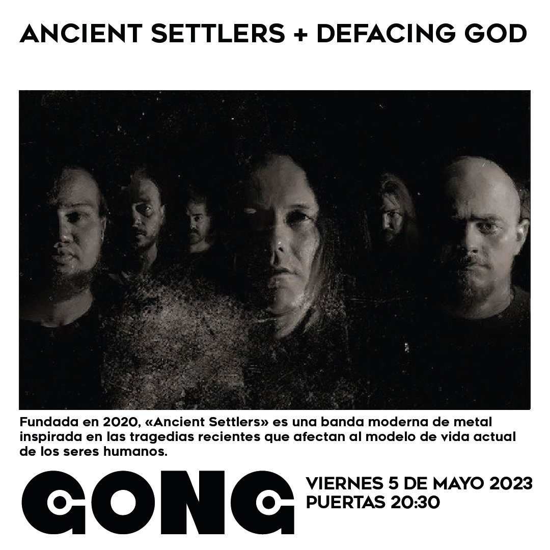 gonggalaxyclub's tweet photo. Este viernes 5 de mayo tendremos a #DefacingGod y @ancientsettlers en una de las noches de #Gong más metaleras🤘🏻Además, como plato estrella, la banda danesa presentará su álbum “The Resurrection of Lilith”⚡️Consigue tu entrada aquí y no te lo pierdas! 

👉 https://t.co/FUTCGFt6Io https://t.co/3OdWtDdPim