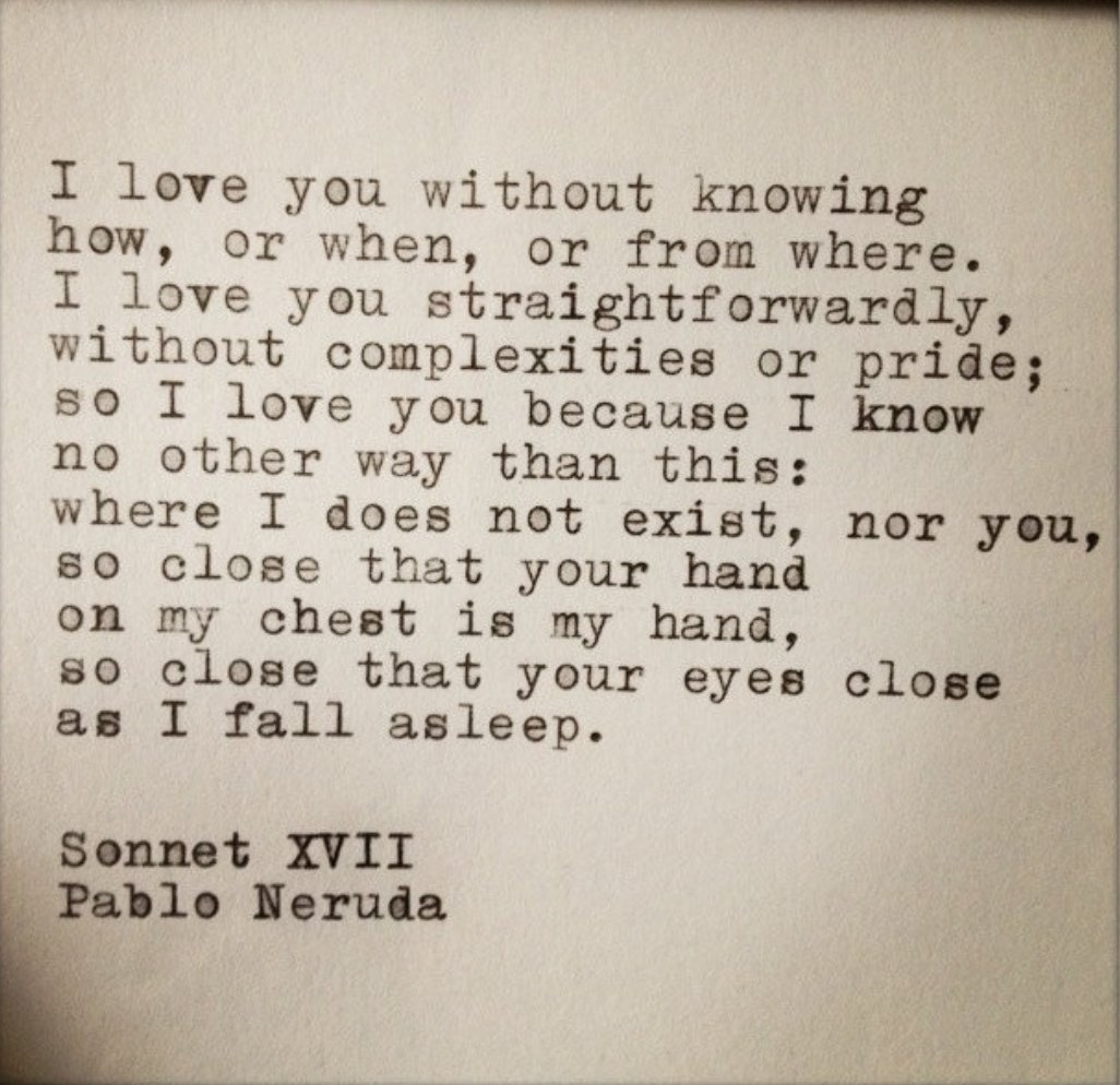 RaisingMyBabies's tweet photo. give me every pablo naruda poem of love https://t.co/uBjO8DADiT