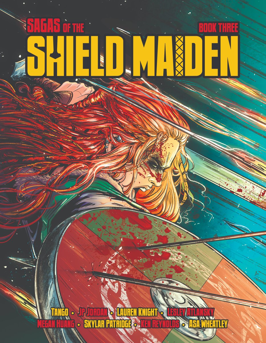 Sagas of the Shield Maiden Book Three is now live on Kickstarter!

Interiors by @tiredsai, @jp_jordan, @MeganHuang5, @OG_lalalalauren & @latlansky 

Cover by @SkyePatridge 

Letters by @ReynoldsKR20 

🔗 in next tweet!
