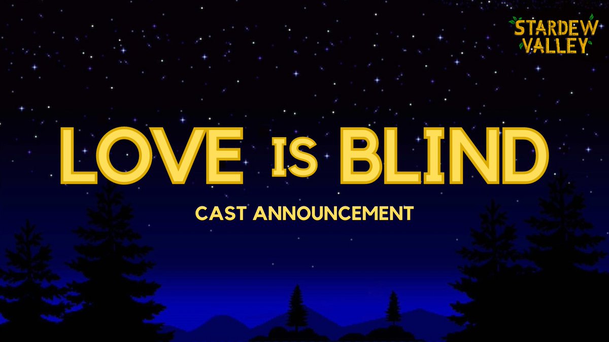 meliajanae13's tweet photo. Thank you to everyone who applied! There was so many incredible creators I got a chance to look at and will possibly see in next seasons series👀. IT'S TIME TO REVEAL THE CAST for Love is Blind: Stardew Edition! 🥵100 likes and I'll reveal one today! https://t.co/ptsrZp8vpK