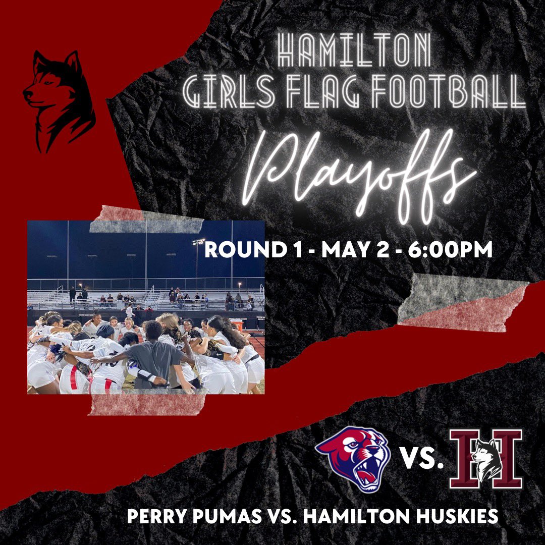 HHSGirlsFlag's tweet photo. 6pm at Hamilton. Quarterfinals vs Perry. https://t.co/xuh4fwsPB5