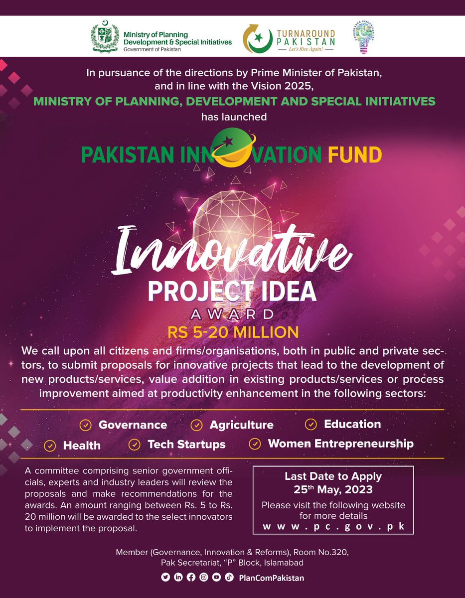 barirahanif's tweet photo. Deadline for call for proposals for #Pakistan #Innovation Fund has been extended to 25th May, 2023. Looking forward to receiving more ideas to #TurnaroundPakistan
#PIF
@PlanComPakistan @betterpakistan @NIC_Pakistan https://t.co/DkweTcCJBW
