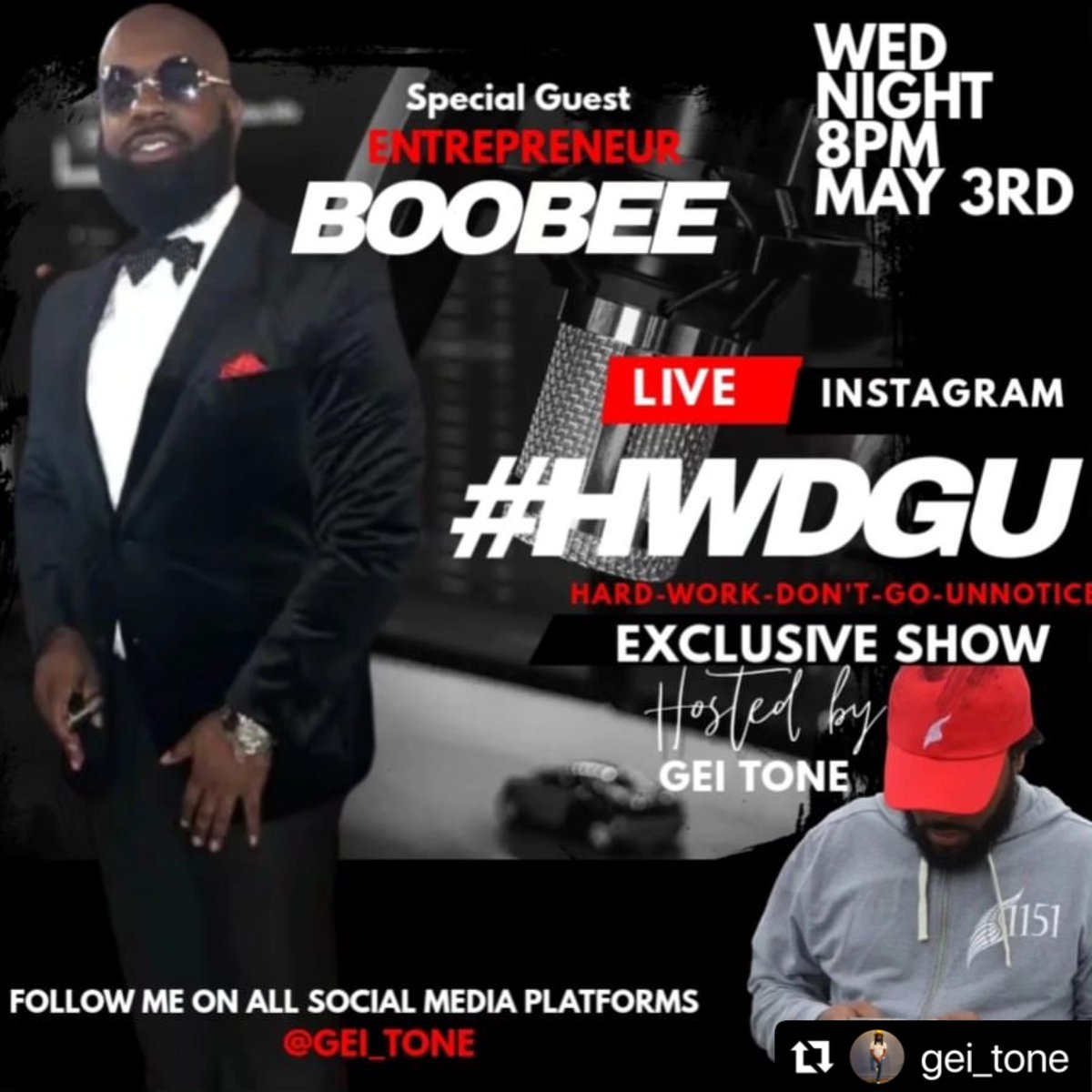 jay_bertete's tweet photo. #Repost @gei_tone with @use.repost
γ»γ»γ»
Tune in this Wednesday Night 8pm to @hwdgu_ (Hard Work Don't Go Unnoticed) Podcast
Special Guest @boobee6
Hosted by @gei_tone
#gei #geinetwork #geibusiness #podcast #photooftheday #viral
#hardworkdontgounnoticed #2023 #may #health https://t.co/1gBbm60hgr