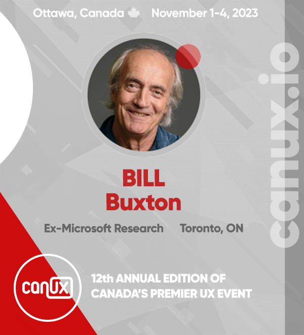 canuxconf's tweet photo. A Canadian design legend will once again be the closing keynote of @CanUXconf 2023. Bill Buxton (@wasbuxton) will make a case against human centred design. Or will he?
https://t.co/J1hGWMfuCR #canux #ucd #keynote https://t.co/FrY35m7UqV