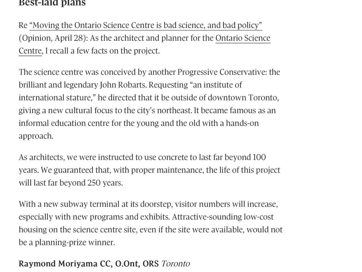 ONPlace4All's tweet image. Powerful @globeandmail letter from @OntScienceCtr architect Raymond Moriyama! OSC was conceived by PC Premier John Robarts. Requesting "an institute of international stature," he directed that it be outside of downtown Toronto &amp;amp; that it last beyond 250 years! #onpoli #topoli