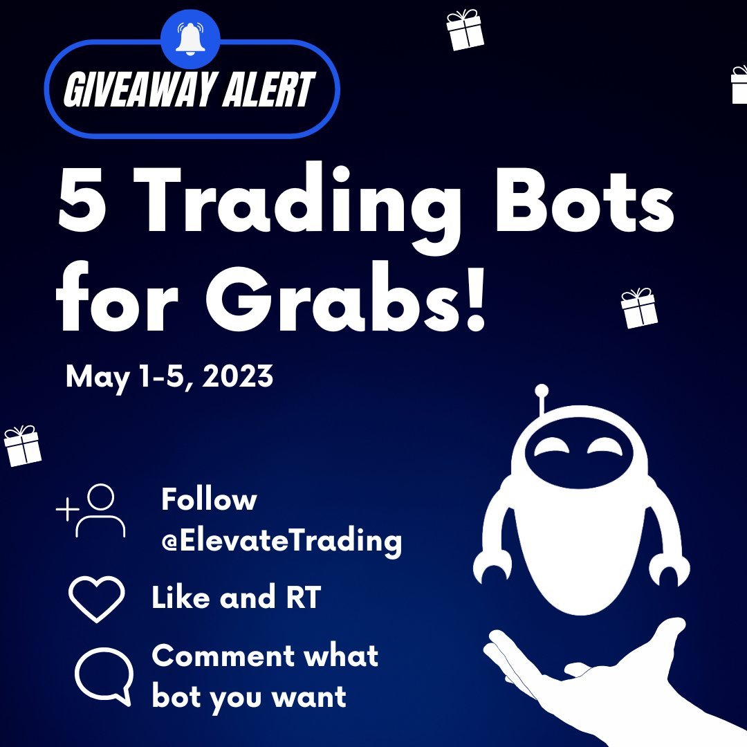ElevateTrading's tweet photo. 🎉 GIVEAWAY DAY 2!! 🎉

To enter:
◽ Follow @ElevateTrading

◽ Like + RT this
◽ Comment what bot you want 👇

All five winners will be drawn this FRIDAY!

Stay tuned for the other 3 giveaways this week 😎 https://t.co/oJYcn1Sdcv