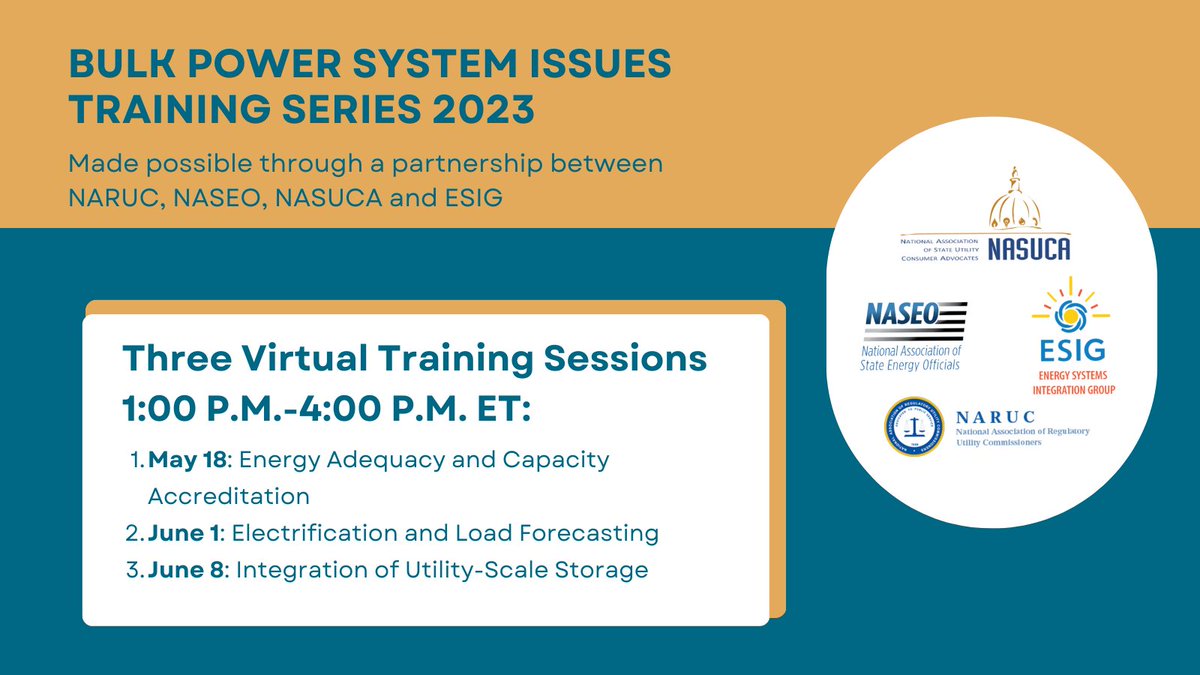 NARUC's tweet photo. Join NARUC, @NASEO_Energy , @nasucadc and @EnergySystemsIG for three training modules on the bulk power system issues of the evolving electricity grid.
Register now: https://t.co/FqJQvRJkfd
#NARUC #NASEO #NASUCA #ESIG #bulkpowersystem #training #energy #reliability https://t.co/qds4FwNbzU