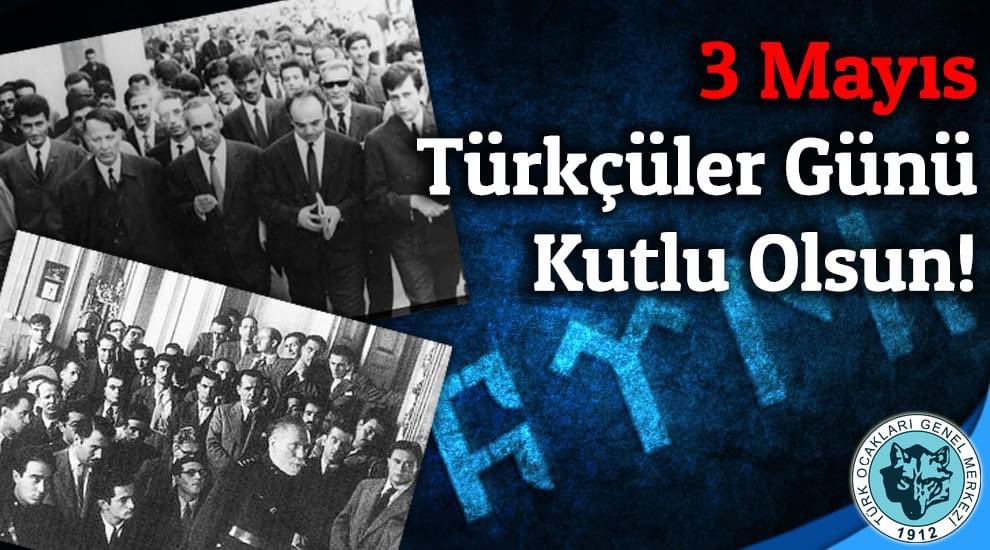 3 Mayıs Türkçüler Günü Kutlu Olsun❗️🇹🇷

 3 Mayıs 1944’ün kahramanlarını, Nihal Atsız’dan Alparslan Türkeş’e, Zeki Velidi Togan’dan Reha Oğuz Türkkan’a, Fethi Tevetoğlu’ndan Orhan Şaik Gökyay’a, Osman Yüksel Serdengeçti’den Nejdet Sançar’a hepsini ve diğerlerini, ahirete intikal