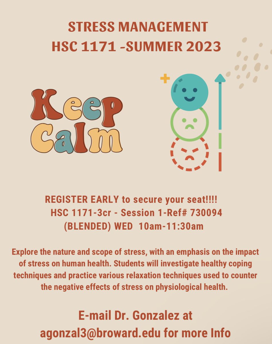 bc_science_well's tweet photo. Beat the heat AND the stress this Summer with our stress management course directed by Dr. Gonzalez. REGISTER NOW ! #stressmanagement #broward college #sumner2023 https://t.co/nBSPBQH7Lf